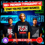 100+ Premium Typography V2 Design Bundle