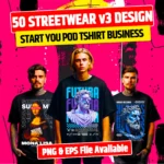 50+ StreetWear Bundle V3 Design Bundle